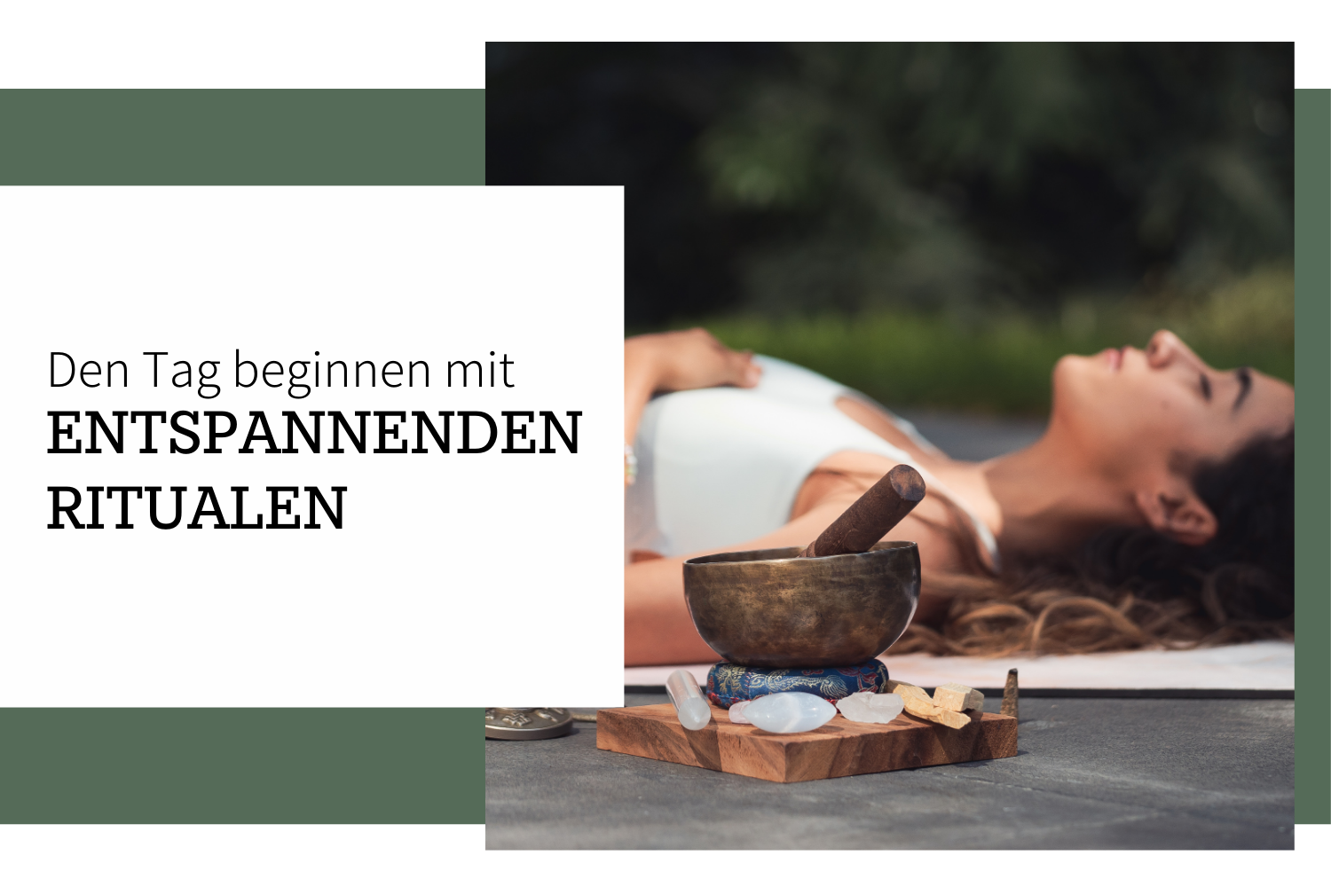 Den Tag sanft beginnen mit 6 entspannenden Ritualen