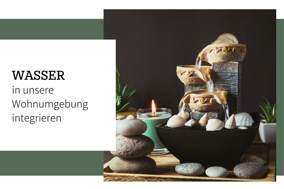 Biophilia: Wasserelemente in unsere Wohnumgebung integrieren