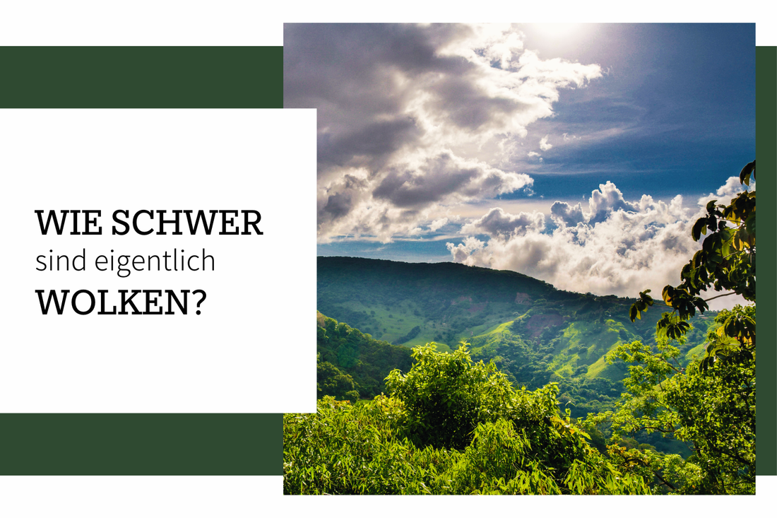 Wie schwer sind eigentlich Wolken?