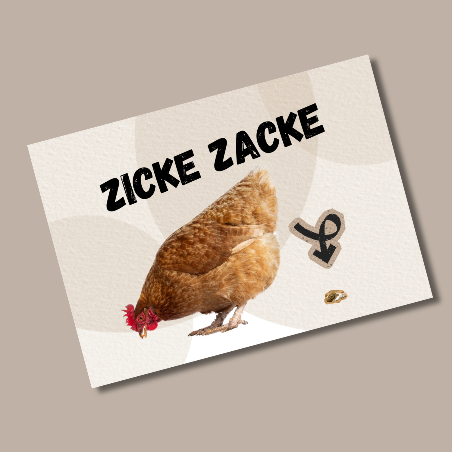 Postkarte "Zicke, Zacke, Hühnerkacke"